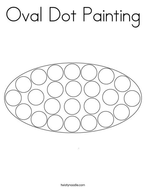 Oval Dot Painting Coloring Page - Twisty Noodle Oval Shape Art Preschool, Preschool Oval Craft, Oval Activity Preschool, Oval Worksheets For Preschool, Oval Projects For Preschool, Ovals Preschool, Oval Shape Preschool Crafts, Oval Preschool Crafts, Oval Dot Painting