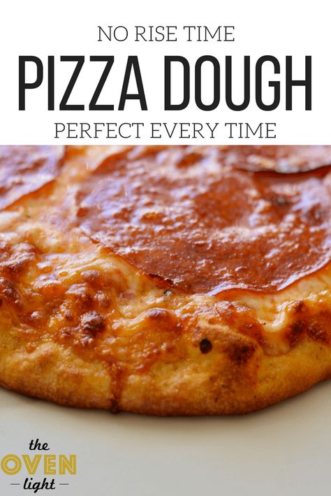 No Rise Pizza Dough, Quick Pizza Dough, No Yeast Pizza Dough, Perfect Pizza Dough, Quick Pizza, Pizza Dough Recipe Easy, Best Pizza Dough, Easy Pizza Dough, Homemade Pizza Dough