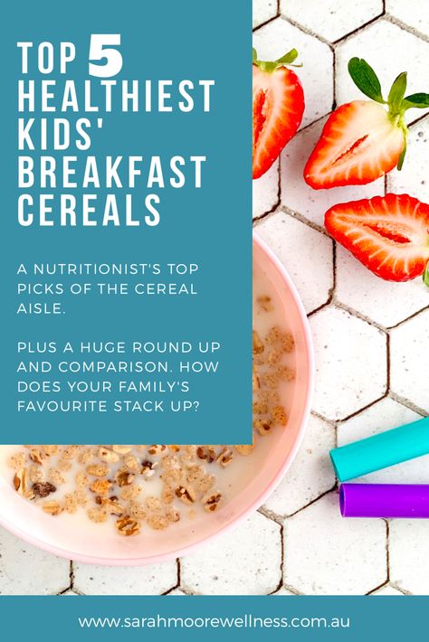 The Top 5 Healthiest Kids' Breakfast Cereals | Sarah Moore Wellness Cereal Aisle, Healthy Breakfast For Kids, Kids Cereal, Kids Breakfast, Healthy Cereal, Healthy School, Healthy School Lunches, Healthy Breakfasts, Healthy Choice