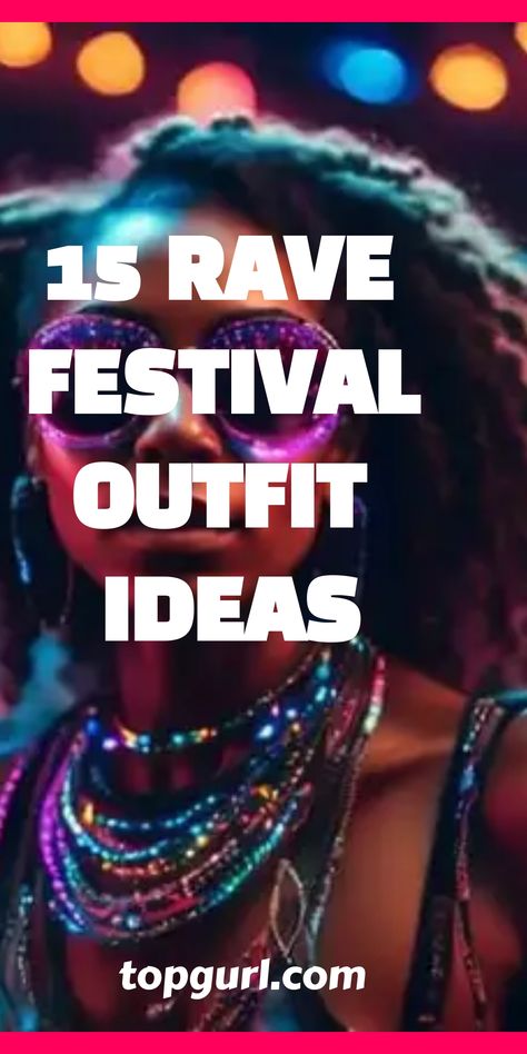 Step into the rave scene with eye-catching outfit ideas that promise to make you shine, from holographic details to… What To Wear To A Rave Concert, Outfit Electronic Party, Fall Rave Outfits, Dance Festival Outfits, Cute Rave Outfits Festivals, Edc Rave Outfits Ideas, Diy Rave Outfits Ideas, Edm Outfits Rave, Rave Outfits Ideas