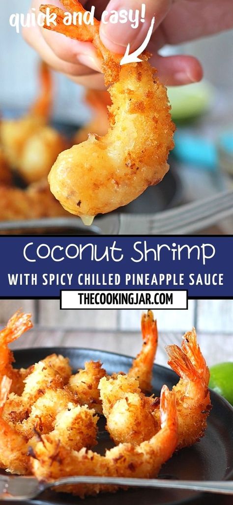 Enjoy summer with a delicious, panko-crusted crispy and sweet coconut shrimp with spicy chilled pineapple sauce. Pineapple Sauce For Fish, Pineapple Dipping Sauce For Shrimp, Wife Meals, Shrimp Sauce Recipes, Coconut Shrimp Sauce, Shrimp Meals, Recipes Pineapple, Fried Seafood, Pineapple Shrimp