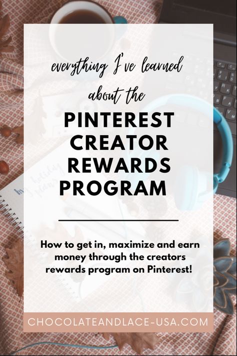 Graphic of the Pinterest Creator Rewards Program. Pinterest Creator Rewards, Creator Rewards Program, Blogger Ideas, Pinterest Creator, Pinterest Traffic, Get More Followers, Todo List, Marketing Advice, Pinterest Marketing Strategy