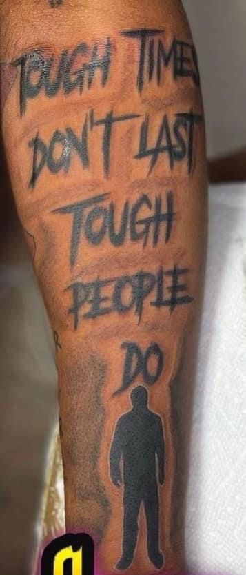 Men Tattoo Writing, Tough Times Dont Last Tough People Do Tattoo, Saying Tattoo For Men, Die Trying Tattoo, Trust Issues Tattoo Ideas, Play 4 Keeps Tattoo Men, Pain Is Temporary Tat, Mississippi Tattoo For Men, Fear No Man Tattoo