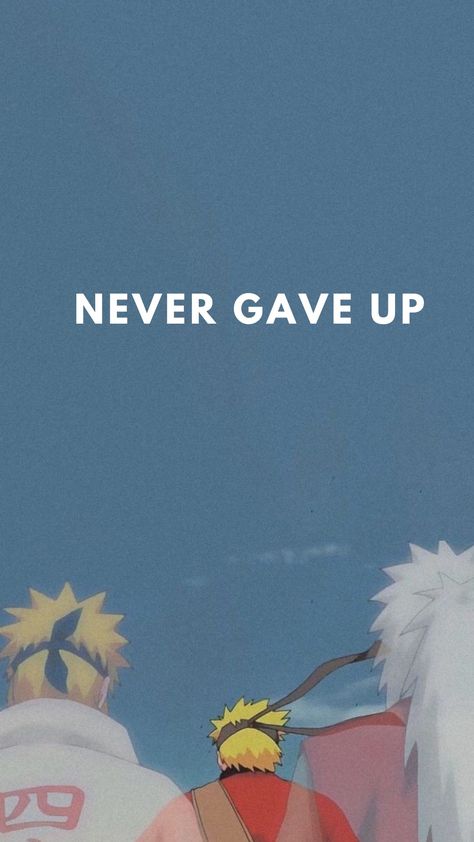 Naruto Motivational Quotes Wallpaper, Naruto Quotes Aesthetic, Naruto Lockscreen Aesthetic, Naruto Motivation Wallpaper, Naruto Motivation, Anime Motivation Wallpaper, Jiraiya Quotes, Naruto Uzumaki Wallpaper, Motivational Wallpapers Hd