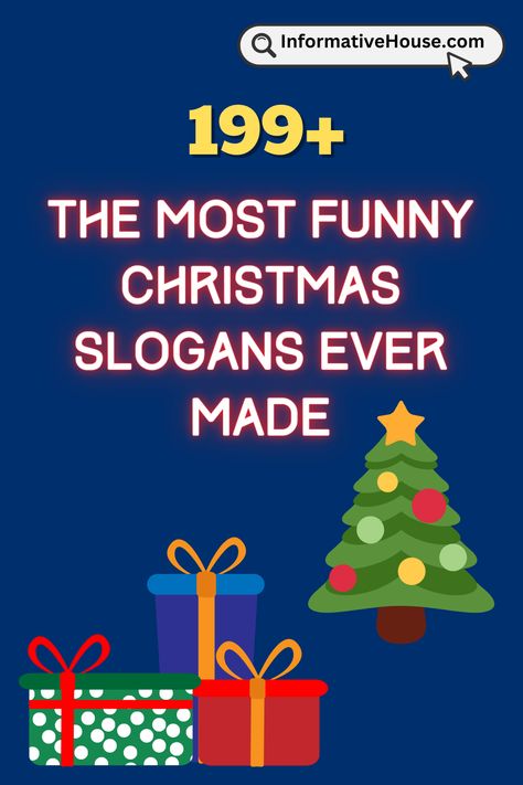 199+ The Most Catchy And Funny Christmas Slogans Ever Made Christmas Slogans Funny, Christmas Slogans Advertising, Christmas Humor Hilarious, Holiday Party Pictures, Sarcastic Christmas Quotes, Funny Christmas Humor, Christmas Fundraiser, Party Slogans, Christmas Catering