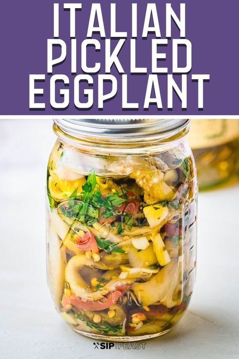 How To Pickle Eggplant, Eggplant Relish Recipes, Canning Eggplant, Italian Eggplant Recipes, Eggplant Relish, Italian Eggplant, Pickled Eggplant, Sip And Feast, Cherry Peppers