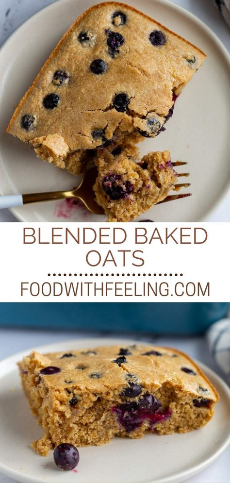 Blended Baked Oats, Oat Cake Recipes, Oat Recipes Healthy, Protein Baking, Oatmeal Cake, Baked Oatmeal Recipes, Blueberry Oatmeal, A Healthy Breakfast, Viral On Tiktok