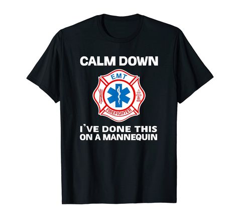 PRICES MAY VARY. Solid colors: 100% Cotton; Heather Grey: 90% Cotton, 10% Polyester; All Other Heathers: 50% Cotton, 50% Polyester Imported Pull On closure Machine Wash calm down I ve done this on a mannequin shirt. This funny EMT shirt for EMT paramedics and firefighters is the perfect birthday EMT gift for him, her, mom, dad, wife, husband, son, daughter and retired or future EMT. Features firefighter EMT flag logo. Looking for a funny EMT gift for your favorite emergency medical technician? T Emt Graduation Party, Emt Humor, Pilot Party, Emt Shirts, Emt Gift, Firefighter Emt, Emergency Medical Technician, Medical Technician, Husband Shirts