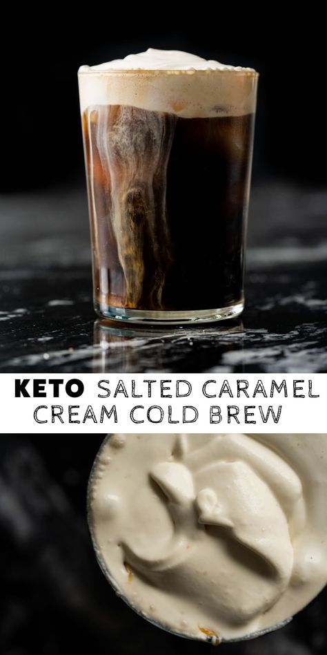 Keto Cold Brew Coffee Starbucks, Keto Sweet Cream Cold Foam, Low Carb Cold Foam, Keto Cold Foam Recipe, Keto Cold Foam, Keto Cold Brew Coffee, Lowcarb Drinks, Thm Coffee, Salted Caramel Cream Cold Brew