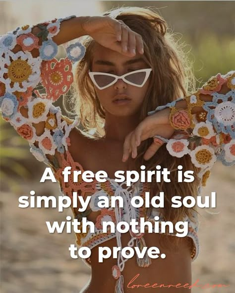 Wild Spirit Quotes, Free Soul Quotes, Free Spirit Girl, Free Spirit Aesthetic, Wild Women Sisterhood, Hippie Quotes, Free Spirit Quotes, Vintage Soul, Life Quotes To Live By