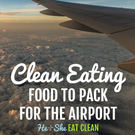 Traveling soon? Stay on track with your health and fitness goals by packing your own food for the plane or airport. #travel #roadtrip #healthy #heandsheeatclean #eatclean #adventure #cleaneating Healthy Travel Food, Airplane Food, Plane Food, Travel Airport, Snacks Under 100 Calories, Health And Fitness Goals, Under 100 Calories, Healthy Sweet Snacks, Travel Snacks