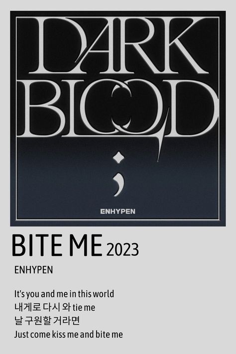 Bite me poster enhypen <33 I created these posters, don't repost them as your own Van Gogh Wallpaper, Me Poster, Minimalist Music, Song Lyric Posters, Music Poster Ideas, Korean Drama Stars, Music Poster Design, Pop Posters, Lyric Poster