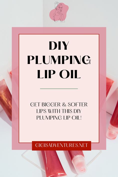 Lip Softener Diy, How To Make Diy Lip Plumper, Essential Oil Lip Plumper, How To Make A Lip Plumper, Diy Plumping Lip Balm, Essential Oils For Lips, Diy Plumping Lip Gloss, Diy Lip Oil Recipes How To Make, Homemade Lip Plumper Recipes