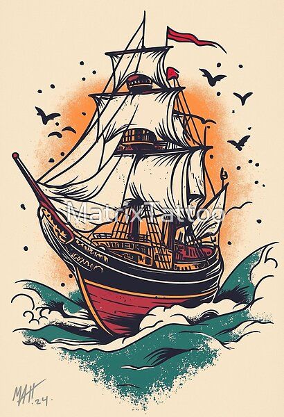 Clipper ship by MatrixTattoo | Redbubble Clipper Ship Tattoo, Traditional Ship Tattoo, Ship Tattoos, Clipper Ship, Cool Shirt Designs, Ship Tattoo, Illustration Girl, American Traditional, Tattoo Inspo