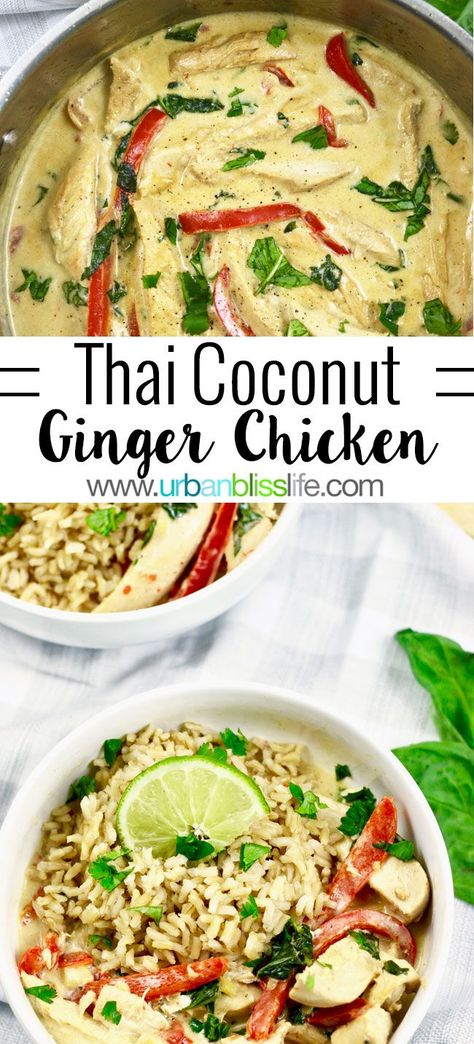 Healthy, Fast, Delicious Thai Coconut Chicken recipe on UrbanBlissLife.com Coconut Ginger Chicken, Thai Larb, Coconut Chicken Recipe, Healthy Hearty Meals, Instapot Recipes Chicken, Thai Coconut Chicken, Curry Seasoning, Coconut Lime Chicken, Coconut Ginger