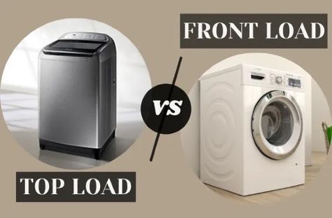 Dive into the pros and cons of top-loading and front-loading washing machines to make an informed decision for your laundry needs. Washing Machine Lg, Top Load Washing Machine, Front Loading Washing Machine, Front Load Washer, Top Loaders, Which Is Better, Washing Machines, Pros And Cons, Interior Design Inspiration