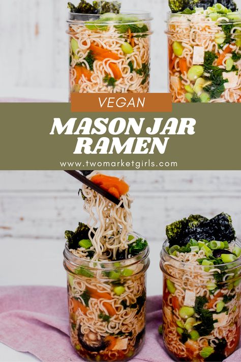 Wednesday Lunch Ideas, Vegan Ramen In A Jar, Vegan Mason Jar Noodles, Ramen Noodle Jars, Ramen Noodle Jar Recipes, Healthy Ramen Noodle Recipes Easy Work Lunches, Jar Ramen Recipes, Instant Noodles In A Jar, Ramen Jar Recipes