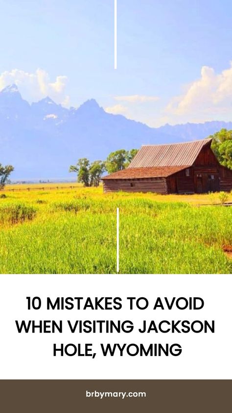 Check out these 10 Mistakes to Avoid when Visiting Jackson Hole. Visiting Jackson Hole, Wyoming can be an unforgettable experience with its stunning landscapes and vibrant culture. However, to make the most of your trip, avoid these simple mistakes. Places To Stay In Jackson Hole Wyoming, Wilson Wyoming, Jackson Hole Wyoming On A Budget, Jackson Hole Wyoming Summer, Jackson Hole Wyoming Skiing, Oklahoma Cabins, Jackson Hole Wyoming Hiking, Four Seasons Jackson Hole Wyoming, Jackson Wy