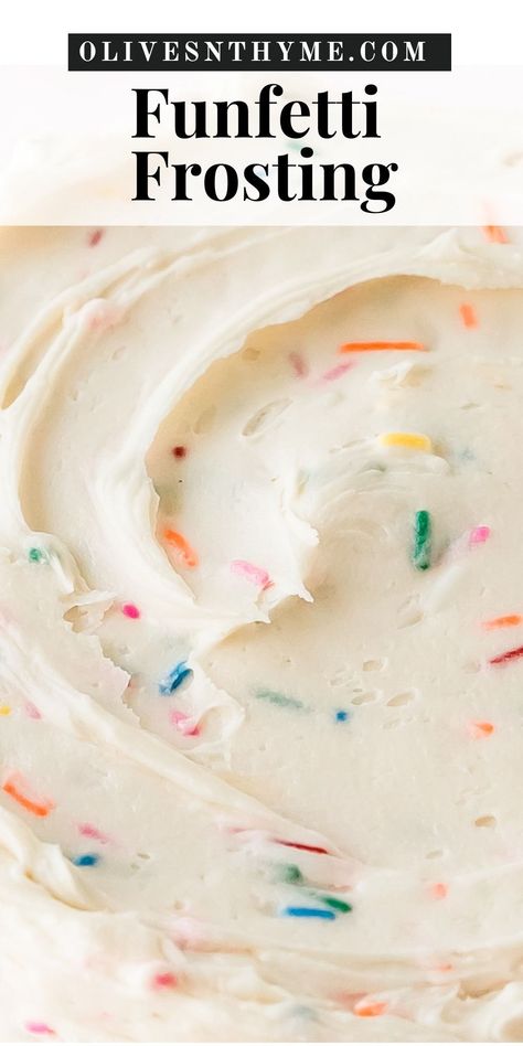 This funfetti frosting is a rich and creamy from scratch vanilla buttercream filled with colorful sprinkles. It’s quick and easy to make in about 10 minutes or less using 5 simple ingredients. Funfetti Cupcakes Frosting, Non Buttercream Frosting, Funfetti Cream Cheese Frosting, Funfetti Icing Recipe, Funfetti Buttercream Frosting, Funfetti Frosting Recipe, Frosting For Funfetti Cake, Best Homemade Frosting, Funfetti Icing