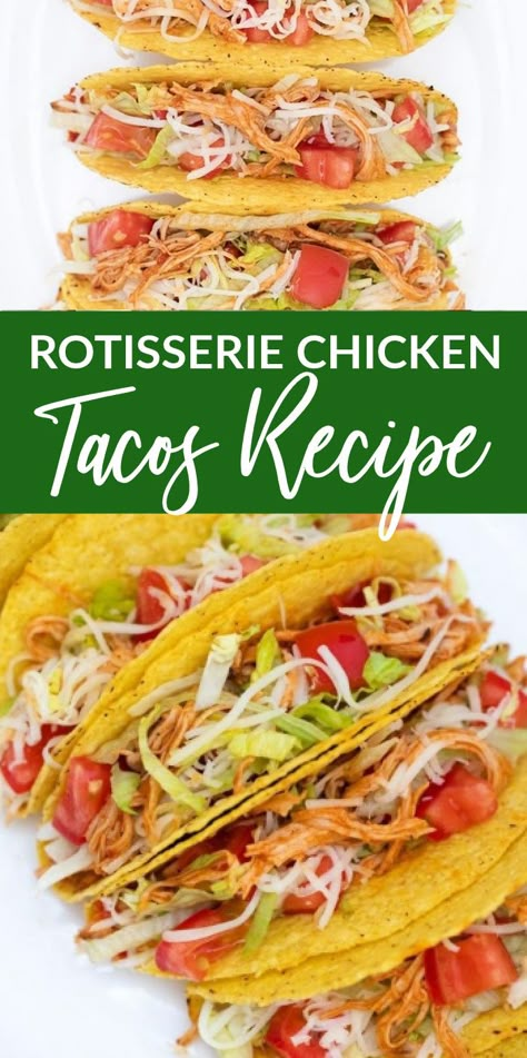 Chicken Taco With Rotisserie Chicken, Rotessire Chicken Tacos, Chicken Tacos With Leftover Chicken, Mexican Recipe With Rotisserie Chicken, Rotisserie Taco Chicken, Tacos Using Rotisserie Chicken, Tacos With Rotisserie Chicken, Easy Rotisserie Chicken Tacos, Leftover Rotisserie Chicken Tacos