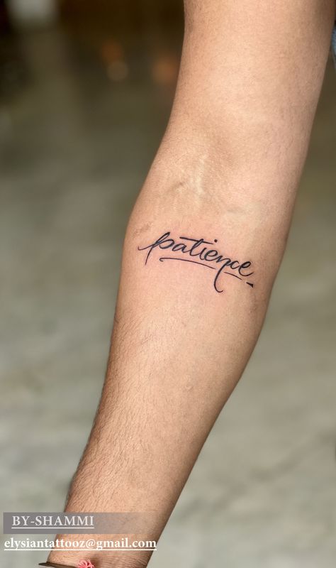 Legacy Tattoo Words, Tattoo Ideas Patience, Thought Tattoo For Men, Patience Tattoo Design, Raj Name Tattoo, Patience Tattoo Fonts, Patience Tattoo Ideas, Legs Tats, Tattoo Fonts For Men