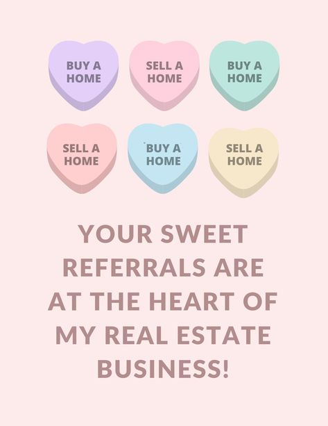 Referral Real Estate, Real Estate Marketing Social Media Posts Funny, Real Estate Valentines Day Creative Ads, Saturday Real Estate Quotes, Valentine Real Estate Popbys, Valentine’s Day Real Estate, Valentines Real Estate Marketing, June Real Estate Marketing, Real Estate Referrals Quotes