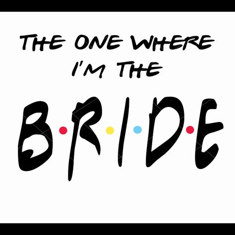 Ready to stand out at your bachelorette party? 👰 Check out "The one where I'm the Bride" SVG file for the perfect shirt design! 💍✨ #BrideToBe #WeddingSeason #BacheloretteParty

Click the link in our bio to learn more and get yours today! 🛍️🎉 #SVGFile #InstantDownload #WeddingShirt Bachelorette Party Sayings, Party Sayings, Friends Themed Wedding, Bride Svg, Awesome Bachelorette Party, Bachelorette Shirt, The One Where, Wedding Countdown, Bachelorette Party Games