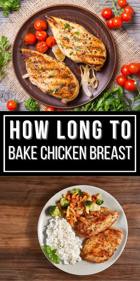 Do you know how long to bake chicken breast? Learn how long to bake chicken in the oven at various temperatures so you'll have juicy chicken. #howlongtobakechickenbreast #bakechickenbreasts #cookchickenbreasts #cookchicken #bakechicken What Temp To Bake Chicken, How Long Do You Bake Chicken In The Oven, How Long To Bake Chicken In Oven, Baking Chicken Breast In Oven, Oven Baked Boneless Chicken Breast, Baked Marinated Chicken Breast, Oven Baked Bbq Chicken Breast, Oven Cooked Chicken Breast, Baked Skinless Chicken Breast