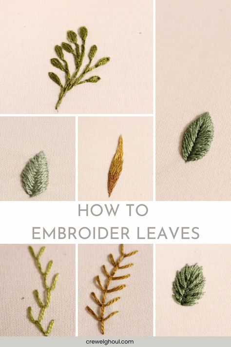 How to Embroider Leaves - 9 Ways For All Shapes And Sizes Fall Leaves Embroidery Pattern, Embroidered Vines And Leaves, Embroidery Stitches Leaves, How To Embroidery Leaves, Embroidery Stitches For Leaves, Small Leaf Embroidery, Elvish Embroidery, How To Thread Embroidery Needle, How To Embroider Leaves