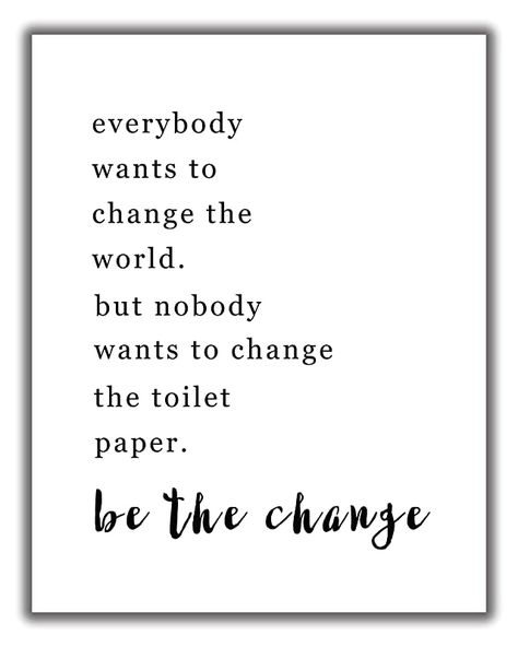 Funny Bathroom Quotes, Bathroom Quotes Decor, Bathroom Wall Quotes, Toilet Quotes, Funny Wall Art Quotes, Bathroom Wall Art Printables, Bathroom Quotes Funny, Black And White Words, Paper Quote