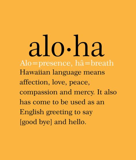 Aloha Meaning, Hawaii Language, Hawaiian Words And Meanings, Intense Feelings, Psychological Facts, University Of Hawaii, Hawaiian Culture, Aloha Hawaii, Power Of Positivity