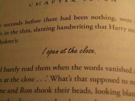 I Open At The Close Tattoo, Subtle Harry Potter Tattoo, Book Quotes Tattoo, I Open At The Close, Harry Potter Book Quotes, Harry Potter Tattoos, Harry Potter Tattoo, Harry Potter Magic, Memorial Tattoo