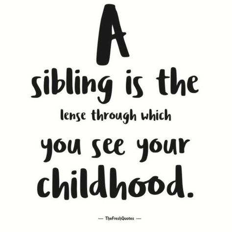 Sibling Quotes Meaningful, Quotes Siblings, Siblings Quotes, Happy Siblings, Best Brother Quotes, Brother N Sister Quotes, Nephew Quotes, Big Brother Quotes, Fresh Quotes