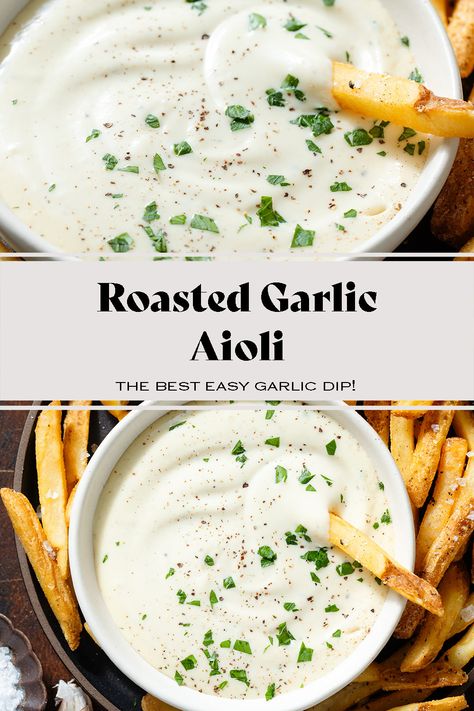 This Roasted Garlic Aioli is made with a whole bulb of roasted garlic that gives the dip the most amazing buttery garlic flavor ever! It's super easy to make (no need for raw egg yolks!), extra creamy, and so delicious with french fries. If you're a fan of garlic aioli, definitely try it with roasted garlic! Garlic Aioli Sauce, Thyme Simple Syrup, Garlic Aioli Recipe, Baked Apple Oatmeal, Roasted Garlic Aioli, Aioli Sauce, Mint Simple Syrup, Aioli Recipe, Breakfast Appetizers