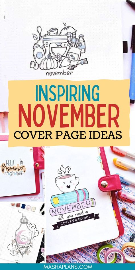 November Journal Cover Page, November Journal Ideas Cover, November Cover Page Bullet Journal, November Journal Cover, November Journal Ideas, November Bujo Cover, November Bullet Journal Cover, November Inspiration, Bullet Journal Title Page