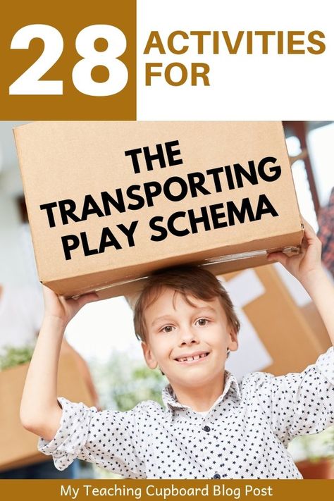 Transportation Schema Activities, Rotation Schema Activities, Enclosing Schema Activities, Transporting Schema Activities, Schemas Early Years, Transporting Schema, Schema Activities, Schema Play, Play Schemas