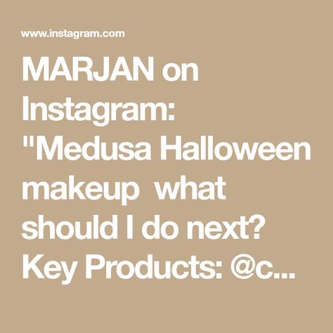 MARJAN on Instagram: "Medusa Halloween makeup🐍what should I do next? Key Products: @colourpopcosmetics single shadows @beautyblender beauty blender @benefitcosmetics They’re Real! Xtreme Precision Eye Liner @kissproducts pret a Porter lashes @lorealparis telescopic mascara @morphebrushes fortune teller lip topper #halloween #halloweenmakeup #medusa #easyhalloweenmakeup #easyhalloweenmakeupideas #makeup #makeuptutorial #makeupartist" Telescopic Mascara, Topper Halloween, Halloween Makeup Easy, Fortune Teller, Beauty Blender, Halloween Makeup, Makeup Artist, Makeup Tutorial, Eyeliner