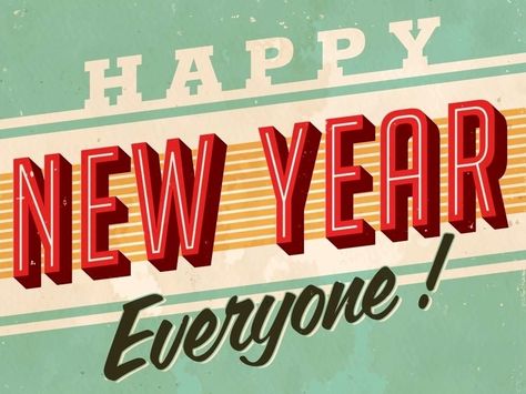 Happy New Year Everyone! Vintage Happy New Year, New Year Clipart, Happy New Year Pictures, New Year Pictures, Happy New Year 2018, New Year 2018, Happy New Year Wishes, New Year Images, Tableau Design