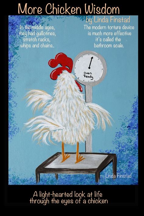 Chicken Jokes, Chicken Drawing, Chicken Quilt, Chicken Pictures, Chicken Signs, Mixed Media Art Tutorials, Chicken Painting, Horse Posters, Wisdom Books