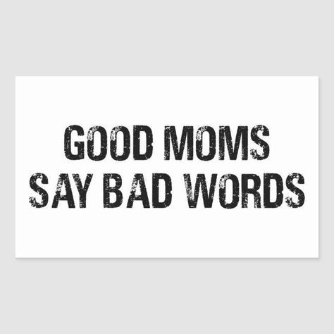 Crucit Projects, Sarcastic Birthday Cards, Sarcastic Mom Quotes, Bffs Aesthetic, Mom Cups, Punk Quotes, Good Moms Say Bad Words, Stamped Books, Sarcastic Birthday