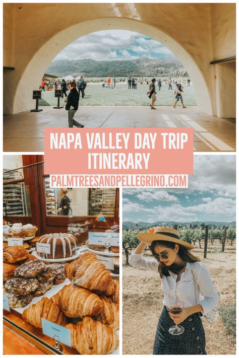 napa_valley_ Napa Valley Itinerary, Napa Valley Vacation, Plan A Day, Napa Valley Trip, Napa Trip, Wine Country Travel, California Vacation, Wine Country California, San Francisco Travel