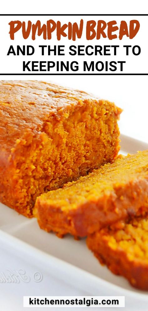 Do you love pumpkin bread but hate how it dries out? Well, we've got the solution for you! Learn the trick to keeping your pumpkin bread moist and delicious. With this easy hack, you'll never have dry pumpkin bread again. Plus, our recipe is super moist and flavorful. You're going to love it! Pumpkin Bread Moist, Pumpkin Bread Recipe Healthy, Kitchen Nostalgia, Best Pumpkin Bread Recipe, Healthy Pumpkin Bread, Pumpkin Bread Easy, Bread Kitchen, Moist Pumpkin Bread, Meatless Main Dishes