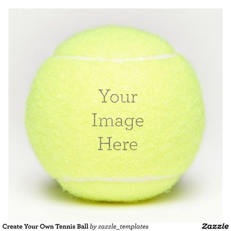 Create Your Own Tennis Ball - Tennis Balls & Tennis Gear Gift Idea. Tennis Quotes Funny, Balls Quote, Tennis Party, Tennis Quotes, Tennis Gear, Add Photo, Tennis Championships, Team Coaching, Tennis Gifts