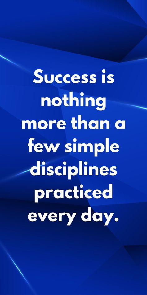 Success is nothing more than a few simple disciplines practiced every day. Athletes Quotes, Trading Tricks, Trader Lifestyle, Progress Motivation, Discipline Quotes, Positive Vibes Quotes, Reality Of Life Quotes, Amazing Facts For Students, Powerful Motivational Quotes