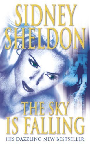 Sidney Sheldon Books, Sidney Sheldon, The Sky Is Falling, Thriller Novels, Amazing Books, Read List, Books To Buy, Great Books, Favorite Books