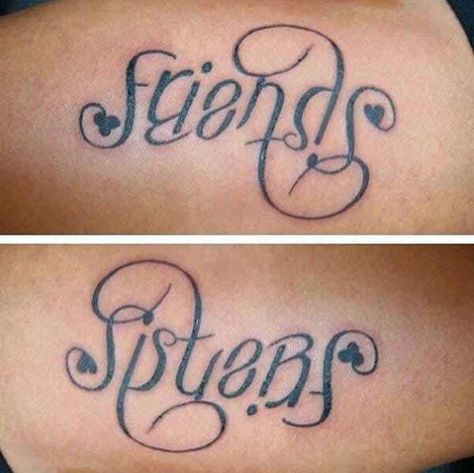 Sister Friend Tattoos, Ambigram Tattoos, Ambigram Tattoo, Bestie Tattoo, Sibling Tattoos, 4 Tattoo, Bff Tattoos, Friendship Tattoos, Geniale Tattoos