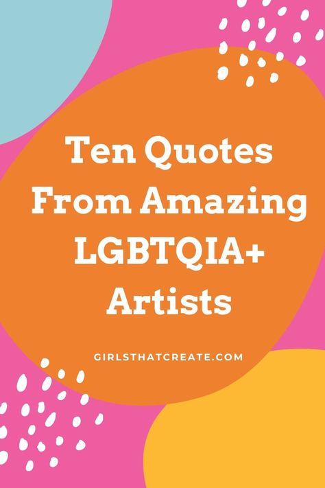 Every June, Pride Month is celebrated to honor the 1969 Stonewall Uprising, a tipping point for the Gay Liberation Movement in the United States. Today Pride also recognizes lesbian, gay, bisexual, and transgender individuals’ impact on history locally, nationally, and internationally. Here are ten quotes from amazing LGBTQIA+ artists. #LGBTQIA+quotes #inspiration #pridemonth #pride Pride Month Quotes Support, Pride Month Quotes, Pride Quotes Inspiration, Transgender Quotes Inspiration, Gay Pride Quotes, Transgender Quotes, Stonewall Uprising, Gay Quotes, Creepy Quotes