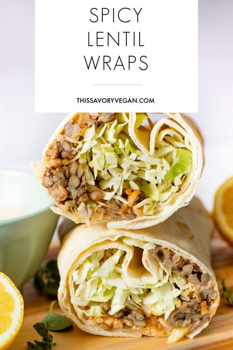 Spicy Lentil & Rice Wraps | This Savory Vegan Spicy Lentil Wrap, Vegan Drinks Healthy, Lentil Rice, Rice Paper Recipes, Lunch Foods, Lemon Tahini Sauce, Vegan Sandwiches, Rice Wraps, Plant Based Lunch