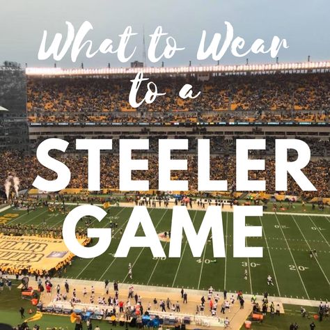 What to Wear to a Steeler Game Steeler Game Outfit Woman, Steelers Football Game Outfit, Steelers Outfit, Steelers Gear, Salty Blonde, Football Game Outfit, Steelers Football, Nfl Outfits, Day Outfits