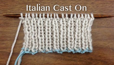 Italian Cast On, Italian Bind Off Knitting, Italian Cast On Knitting, Provincial Cast On Knitting, How To Start Knitting Cast On, Knitting Cast On Methods Tutorials, Free Aran Knitting Patterns, Knitting Patterns For Beginners, Knitting Things